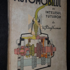 VIRGIL COMAN (INGINER), AUTOMOBILUL PE INTELESUL TUTUROR