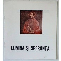 BOGDAN SCARLATESCU , LUMINA SI SPERANTA , CATALOG DE EXPOZITIE , 1990