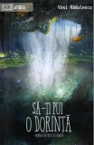 Să-ți pui o dorință - Paperback brosat - Vasi Rădulescu - Readers do Good