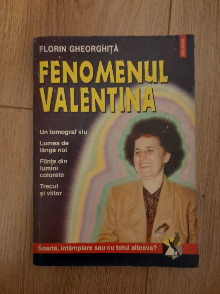 Fenomenul Valentina - Florin Gheorghita | arhiva Okazii.ro
