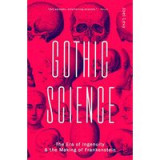 Gothic Science