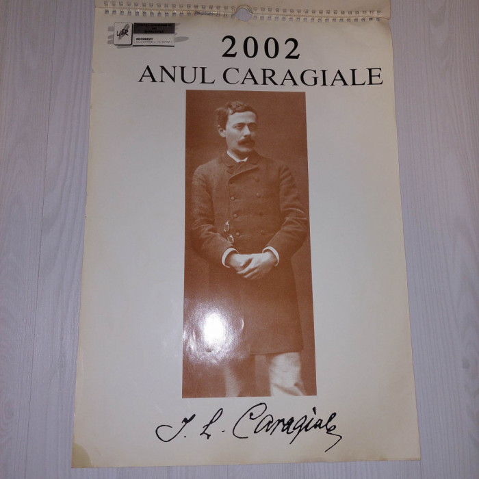 Calendar 2002 ANUL CARAGIALE,ilustrat-povestit viata-realizarile celebrului