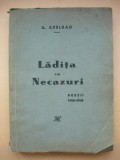 A. AXELRAD - LADITA CU NECAZURI (cu autograf) - 1945