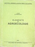 Elemente de Agroecologie - I. Puia (1978), Editura ATELIERELE DE MATERIAL DIDACTIC, Agronomie, Carte Tehnica