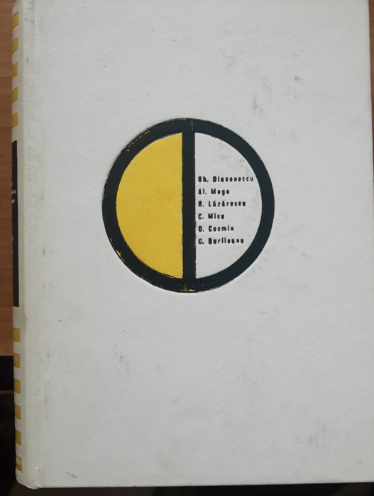 Tehnologia mecanicii fine - Gh. Diaconescu, R. Lazarescu- 1969, 800 pagini