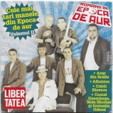 Various - Cele Mai Tari Manele Din Epoca De Aur (Volumul II), CD