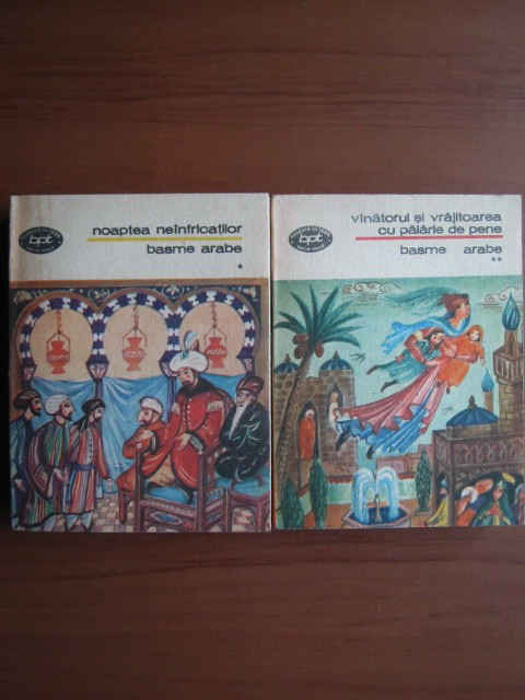 Basme Arabe 2 volume (53 de basme, traducere de Nicolae Dobrisan)