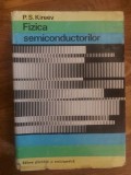 Fizica semiconductorilor- P. S. Kireev