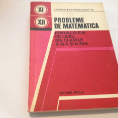 PROBLEME DE MATEMATICA PENTRU ELEVII DE LICEU CLS A XI-A , XII-A LIVIU PARSAN