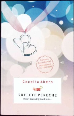SUFLETE PERECHE-CECELIA AHERN-258983 foto