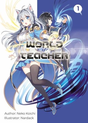 World Teacher: Special Agent in Another World Volume 1 foto