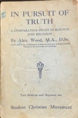 In pursuit of truth (In cautarea adevarului- carte in engleza) -Alex Wood