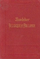 Baedeker Belgique et Hollande - Manuel du Voyageur (1910) foto