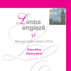 Limba engleză L1 - Manual pentru clasa a XII-a