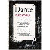 Dante Alighieri - Purgatoriul - 101035