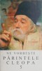 Ne vorbeste parintele Cleopa Vol. 5 - Carte religioasa