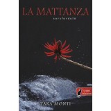 La mattanza - Sorsfordul&oacute; - PUHAT&Aacute;BL&Aacute;S - Tara Monti