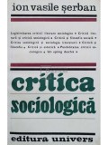 Ion Vasile Serban - Critica sociologica (Editia: 1983)