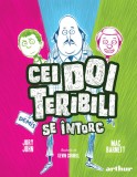 Cei Doi Teribili se &icirc;ntorc #2 - Jory John, Mac Barnett