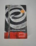 Antonio Machado Poezii si poeme
