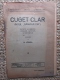 Revista - Cuget Clar - Noul Semanator - condusa de N. Iorga - ANUL IV NR. 25 28 SEPTEMBRIE 1939