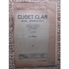 Revista - Cuget Clar - Noul Semanator - condusa de N. Iorga - ANUL IV NR. 25 28 SEPTEMBRIE 1939