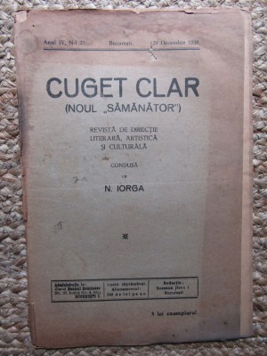 Revista - Cuget Clar - Noul Semanator - condusa de N. Iorga - ANUL IV NR. 25 28 SEPTEMBRIE 1939 foto
