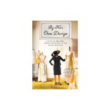 By Design: The Story of Ann Lowe, Society's Best-Kept Secret