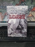 Hakan Gunday, Zădărnicie, editura Vivaldi, București 2013, 053