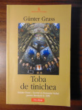 Gunter Grass - Toba de tinichea, Polirom