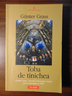 Gunter Grass - Toba de tinichea foto