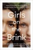Girls on the Edge: Helping Our Daughters Thrive in an Age of Increased Anxiety and Depression