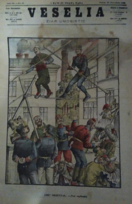 Ziarul Veselia : CIRC ORIENTAL - gravură, 1908 foto