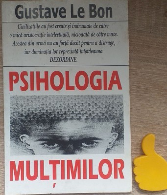 Psihologia multimilor Gustave Le Bon foto