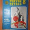 pentru patrie august 1973
