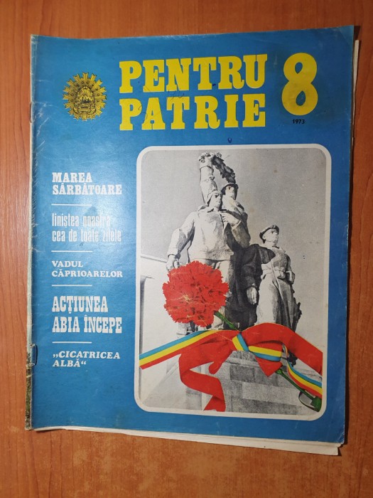 pentru patrie august 1973