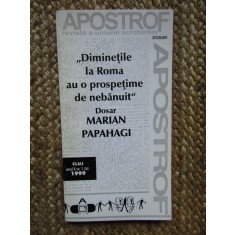 Diminetile La Roma Au O Prospetime De Nebanuit - Marian Papahagi