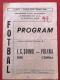 Program meci fotbal FC &quot;SOIMII&quot; SIBIU - &quot;POIANA&quot; CAMPINA (19.11.1978)