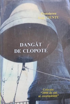 DANGAT DE CLOPOTE-IOAN CIUNTU-237943 foto