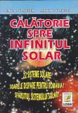 EMIL O. VINTELER, MARIA I. VINTELER - CALATORIE SPRE INFINITUL SOLAR