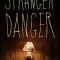 Stranger Danger