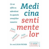 Medicina sentimentelor - Julia Fischer