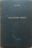 SOLII PENTRU TINERET - ELLEN G. WHITE (BIBLIOFILIE)