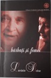 Lavinia Betea - Barbati si Femei (Istorie) - Carte cu Sublinieri