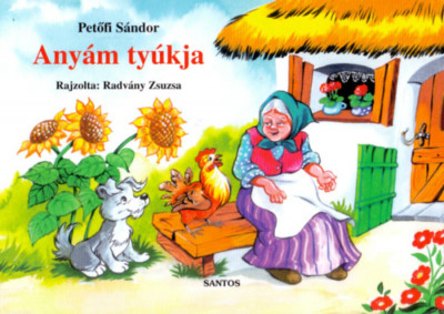 Any&amp;aacute;m ty&amp;uacute;kja - Petőfi S&amp;aacute;ndor foto