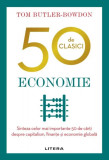 50 de clasici. Economie | Tom Butler Bowdon
