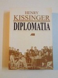 Henry Kissinger - Diplomatia (manual de relatii internationale arta diplomatiei diplomatica servicii tratative politice diplomatii afaceri externe)