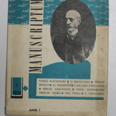 MANUSCRIPTUM , REVISTA TRIMESTRIALA EDITATA DE MUZEUL LITERATURII ROMANE , ANUL I , NR. 1 , 1970