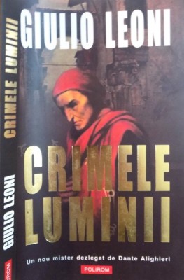CRIMELE LUMINII de GIULIO LEONI , 2006 foto