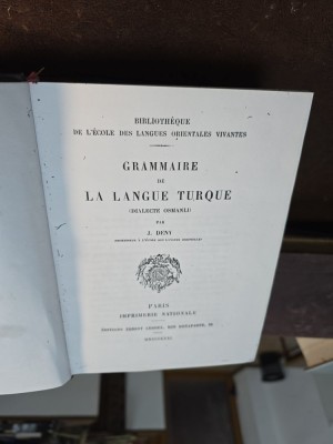 Grammaire de la langue turque (dialecte osmanli) - J. Deny, editie anastatica foto